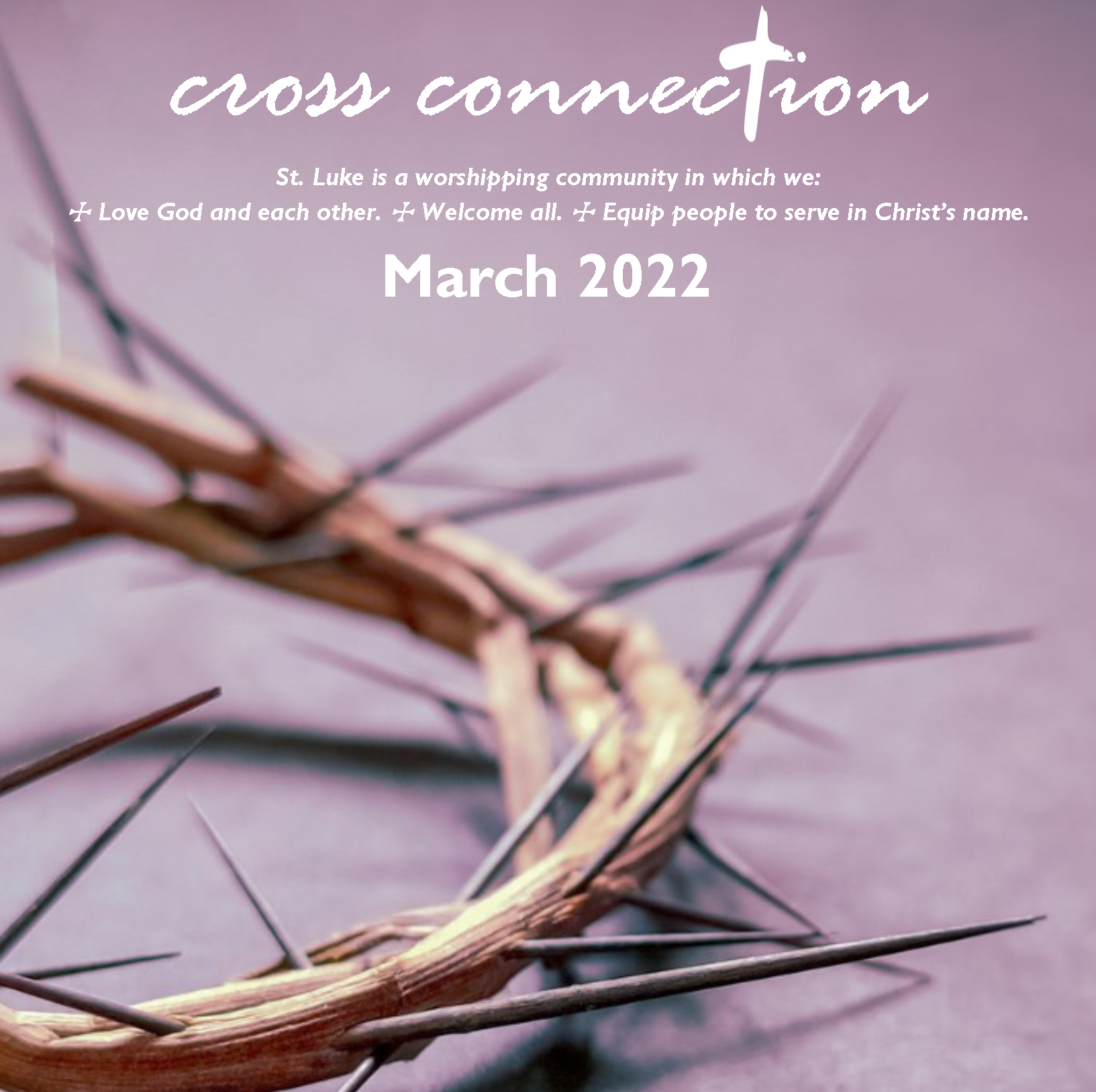 March 2022 Cross Connection Newsletter